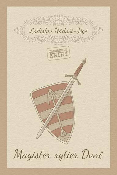 E-kniha Magister rytier Donč - Ladislav Nádaši – Jégé