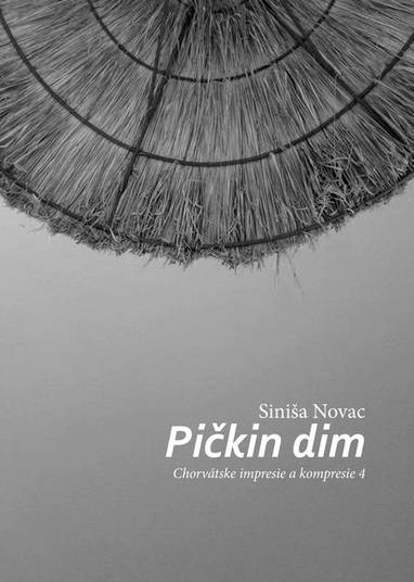 E-kniha Pičkin dim - Siniša Novac