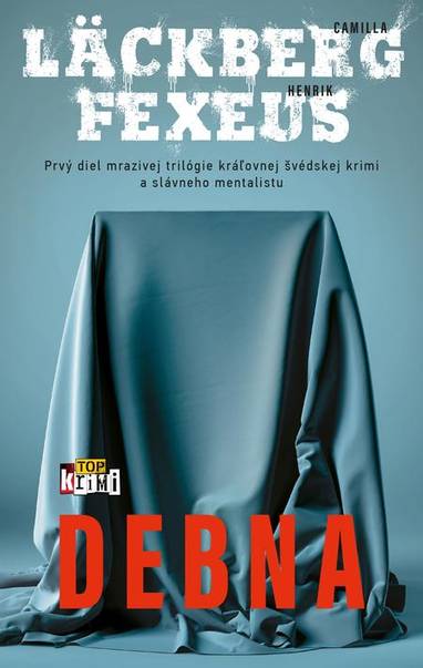 E-kniha Debna - Camilla Läckberg, Henrik Fexeus