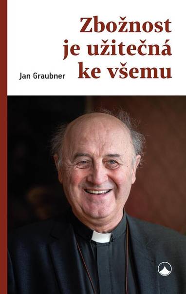 E-kniha Zbožnost je užitečná ke všemu - Jan Graubner