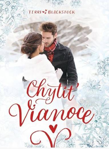 E-kniha Chytiť Vianoce - Terri Blackstock