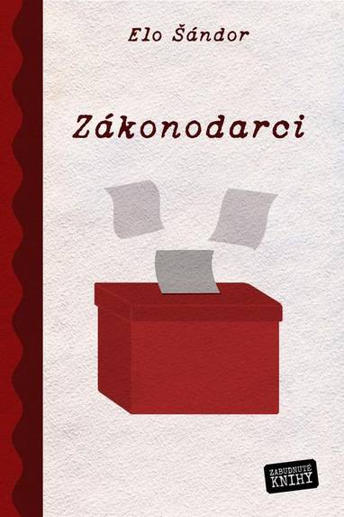 E-kniha Zákonodarci - Elo Šándor