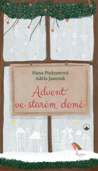 E-kniha Advent ve starém domě - Hana Pinknerová