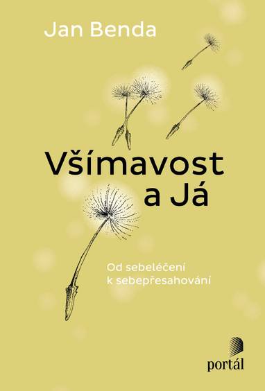 E-kniha Všímavost a Já - Jan Benda
