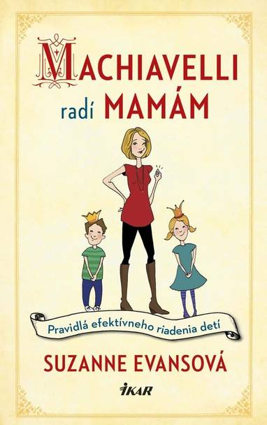 E-kniha Machiavelli radí mamám - Suzanne Evansová
