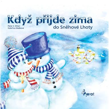 E-kniha Když přijde zima do Sněhové Lhoty - Peter S. Milan