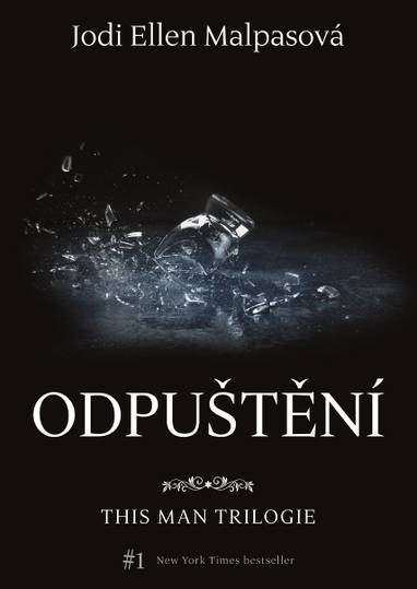 E-kniha Odpuštění – This Man 2 - Jodi Ellen Malpas