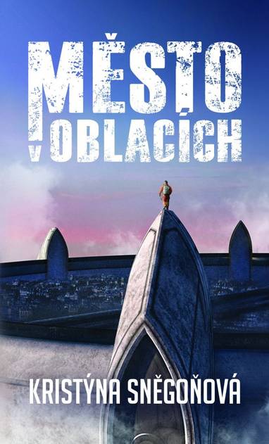 E-kniha Město v oblacích - Kristýna Sněgoňová