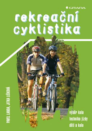 E-kniha Rekreační cyklistika - Jitka Lišková, Pavel Landa