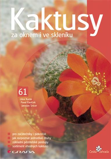 E-kniha Kaktusy za oknem i ve skleníku - Libor Kunte, Jaroslav Šnicer, Pavel Pavlíček
