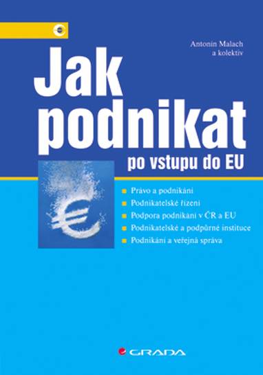 E-kniha Jak podnikat po vstupu do EU - Antonín Malach