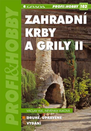 E-kniha Zahradní krby a grily II - Václav Vlk, Nevenka Vlková