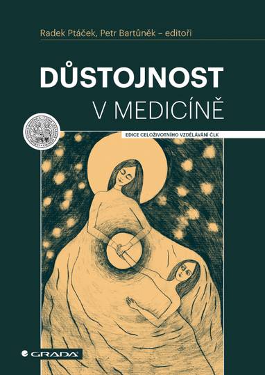 E-kniha Důstojnost v medicíně - Radek Ptáček, Petr Bartůněk