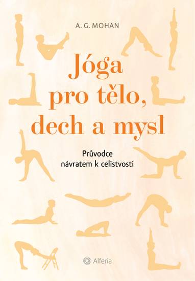 E-kniha Jóga pro tělo, dech a mysl - A. G. Mohan