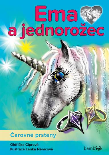 E-kniha Ema a jednorožec - Čarovné prsteny - Lenka Němcová, Oldřiška Ciprová