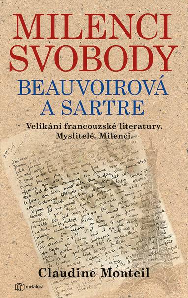 E-kniha Milenci svobody: Beauvoirová a Sartre - Claudine Monteilová