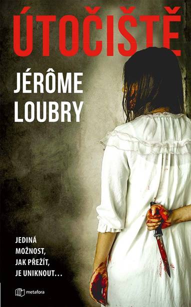 E-kniha Útočiště - Jérôme Loubry