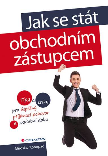 E-kniha Jak se stát obchodním zástupcem - Miroslav Konopáč