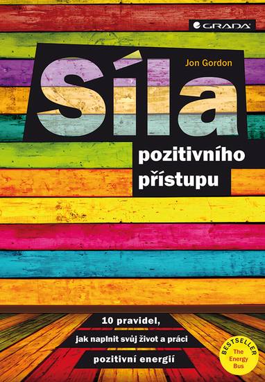 E-kniha Síla pozitivního přístupu - Jon Gordon