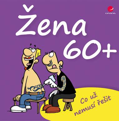 E-kniha Žena 60+ - Michael Kernbach, Miguel Fernandez