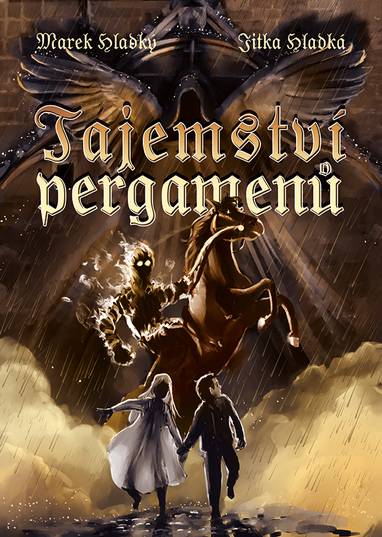 E-kniha Tajemství pergamenů - Jitka Hladká, Marek Hladký