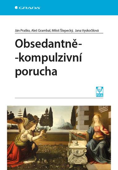 E-kniha Obsedantně-kompulzivní porucha - Ján Praško, Miloš Šlepecký, Aleš Grambal
