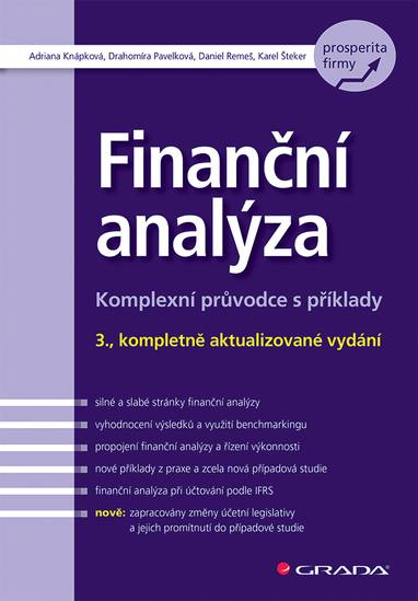 E-kniha Finanční analýza - Adriana Knápková, Daniel Remeš, Drahomíra Pavelková