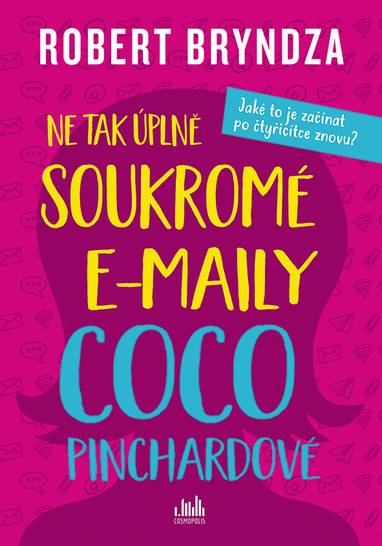 E-kniha Ne tak úplně soukromé e-maily Coco Pinchardové - Robert Bryndza