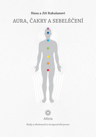 E-kniha Aura, čakry a sebeléčení - Hana Rakušanová