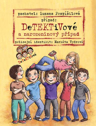E-kniha Detektivové a narozeninový případ - Zuzana Pospíšilová, Markéta Vydrová