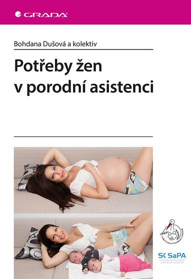 E-kniha Potřeby žen v porodní asistenci - Bohdana Dušová