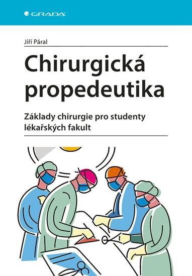E-kniha Chirurgická propedeutika - Jiří Páral