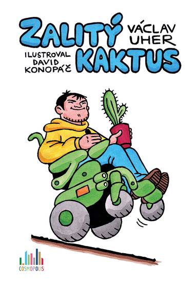 E-kniha Zalitý kaktus - David Konopáč, Václav Uher