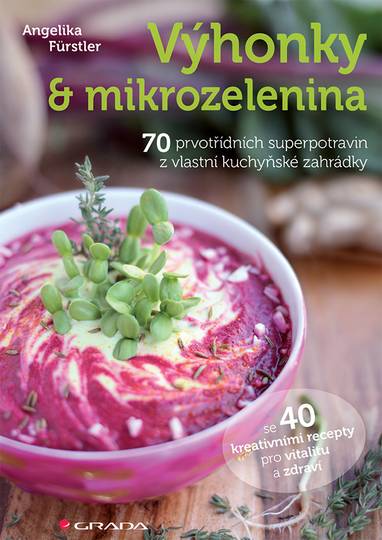E-kniha Výhonky a mikrozelenina - Angelika Fürstler