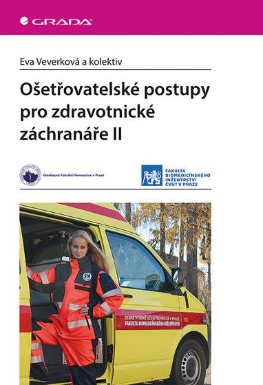 E-kniha Ošetřovatelské postupy pro zdravotnické záchranáře II - Eva Veverková