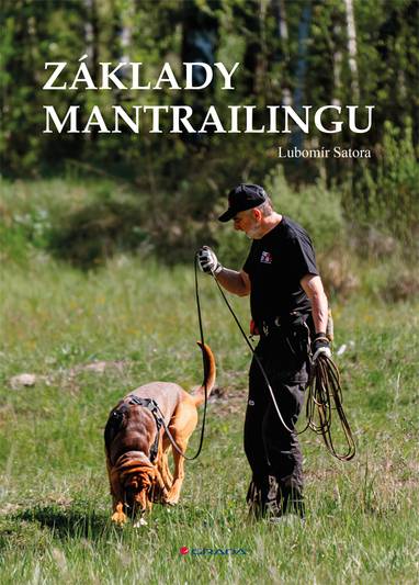 E-kniha Základy mantrailingu - Lubomír Satora