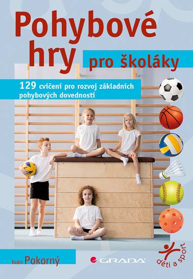 E-kniha Pohybové hry pro školáky - Ivan Pokorný