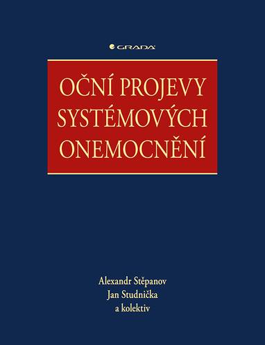 E-kniha Oční projevy systémových onemocnění - Alexandr Stěpanov, Jan Studnička