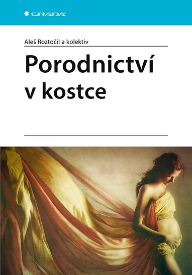 E-kniha Porodnictví - Aleš Roztočil