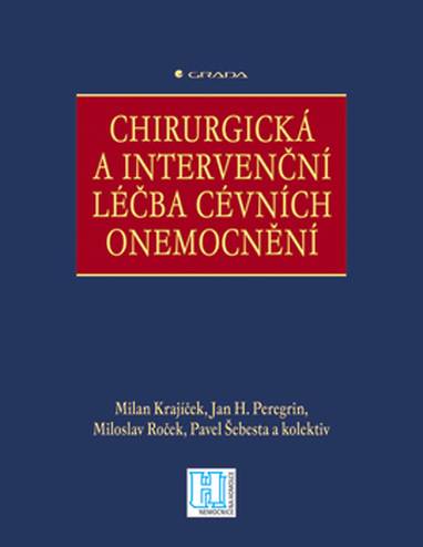 E-kniha Chirurgická a intervenční léčba cévních onemocnění - Milan Krajíček, Jan H. Peregrin, Miloslav Roček