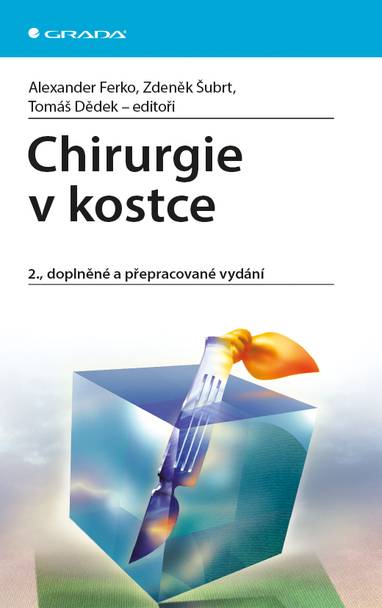 E-kniha Chirurgie v kostce - Zdeněk Šubrt, Alexander Ferko, Tomáš Dědek