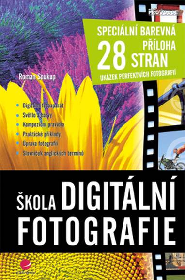 E-kniha Škola digitální fotografie - Roman Soukup