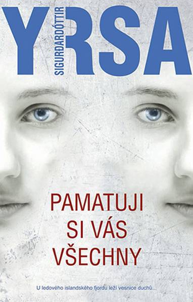 E-kniha Pamatuji si vás všechny - Yrsa Sigurđardóttir