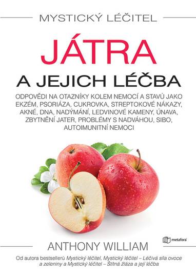 E-kniha Mystický léčitel: Játra - Anthony William
