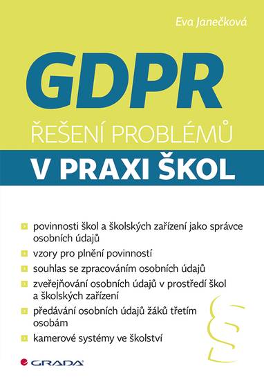 E-kniha GDPR - Řešení problémů v praxi škol - Eva Janečková