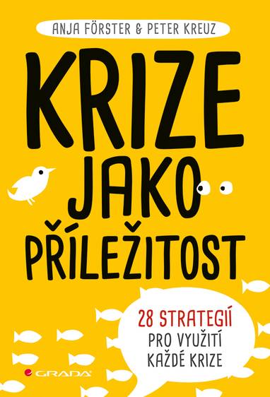 E-kniha Krize jako příležitost - Anja Forster, Peter Kreuz