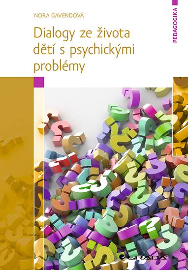 E-kniha Dialogy ze života dětí s psychickými problémy - Nora Gavendová