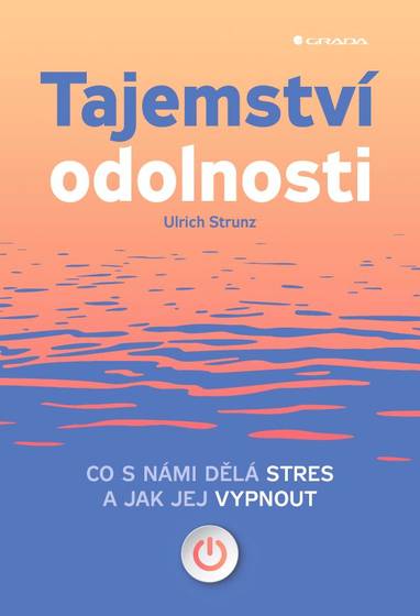 E-kniha Tajemství odolnosti - Ulrich Strunz