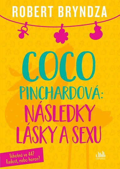 E-kniha Coco Pinchardová: Následky lásky a sexu - Robert Bryndza