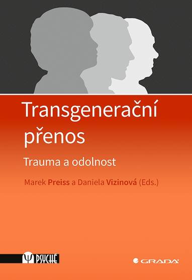 E-kniha Transgenerační přenos - Daniela Vizinová, Marek Preiss